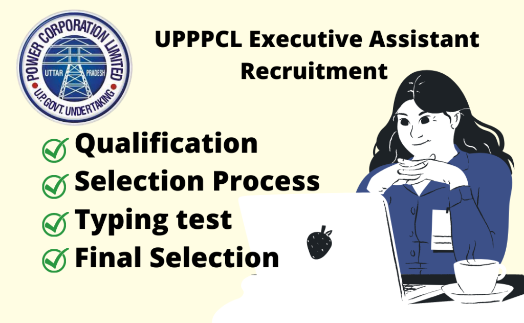 UPPPCL Executive Assistant Recruitment
