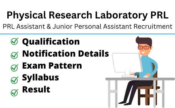 PRL Assistant & Junior Personal Assistant Recruitment 2022 