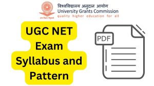 UGC NET Exam Syllabus and Pattern