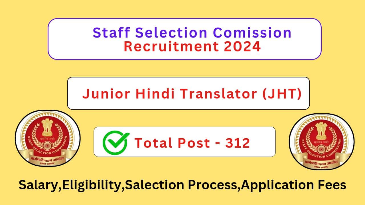 SSC JHT Bharti 2024