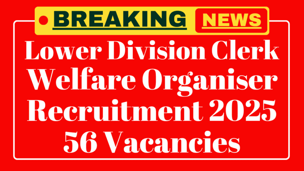 BSSC Welfare Organiser, BSSC Welfare Organiser and Lower Division Clerk Online Form 2025, sarkarijob, sarkari job, sarkari result, sarkari exam, freejobalert, sarkarijobfind, sarkari job find, sarkari job, sarkariresult, sarkariexam