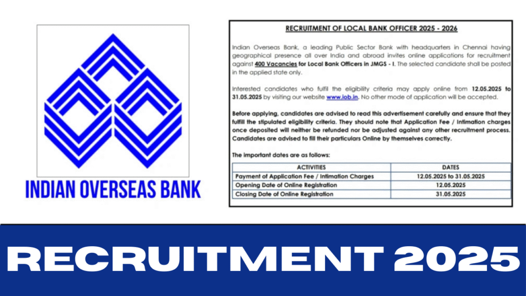 Indian Overseas Bank, Indian Overseas Bank Local Bank Officer LBO Online Form 2025, sarkarijob, sarkari job, sarkari result, sarkari exam, freejobalert, sarkarijobfind, sarkari job find, sarkari job, sarkariresult, sarkariexam