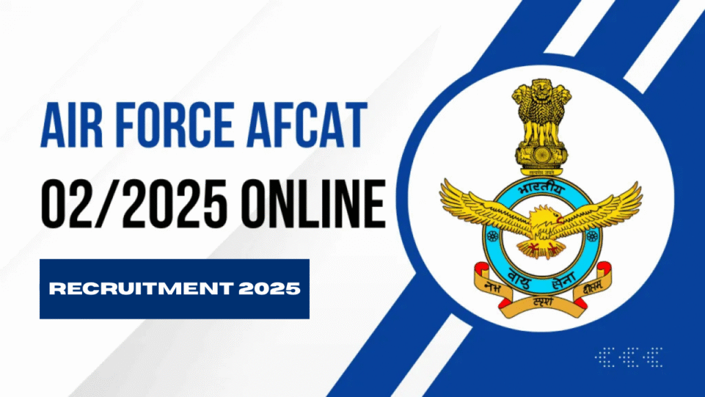 Indian Air Force AFCAT 02/2025 Online Form, sarkarijob, sarkari job, sarkari result, sarkari exam, freejobalert, sarkarijobfind, sarkari job find, sarkari job, sarkariresult, sarkariexam, government job, government exam