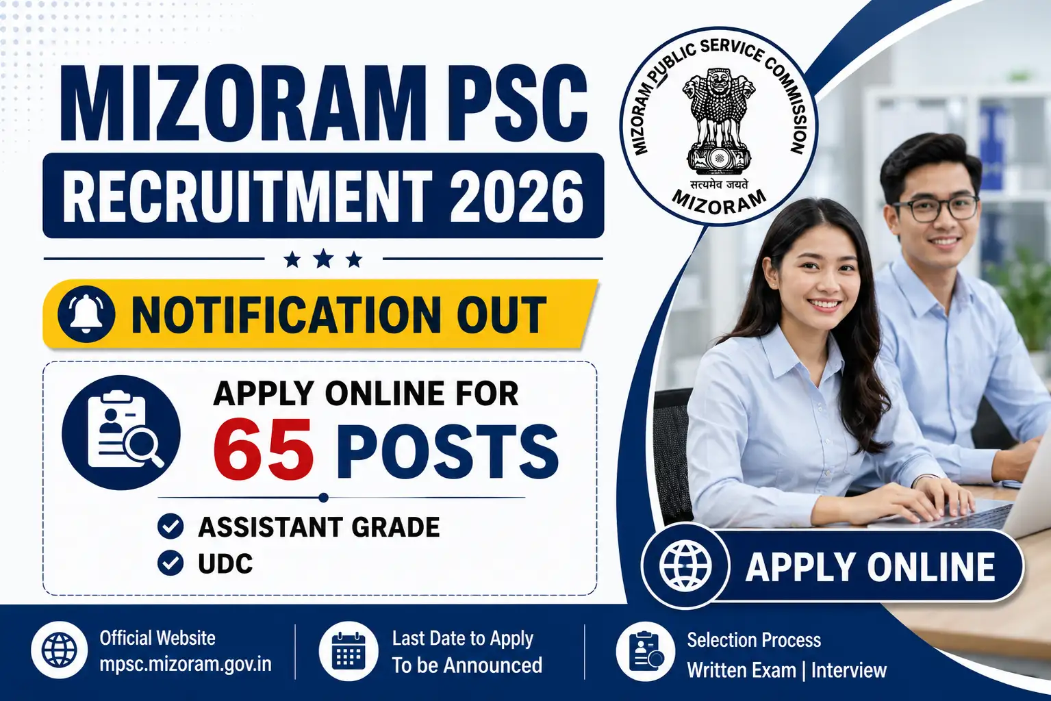 Mizoram PSC Recruitment 2026 - Apply Online for 65 Assistant Grade, UDC Posts, sarkari job, sarkari result, sarkarijob, sarkariexam, sarkari naukari, sarkarijobfind, sarkari job find, freejobalert, sarkariresult, sarkari exam, sarkari ujala
